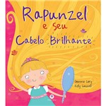 Livro - Rapunzel e Seu Cabelo Brilhante