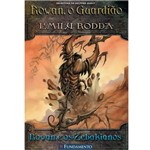 Livro - Rowan, o Guadião 4 - Rowan e os Zebakianos