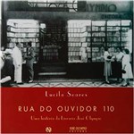 Livro - Rua do Ouvidor 110 - uma História da Livraria José Olympio