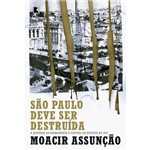 Livro - São Paulo Deve Ser Destruída