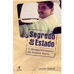Livro - Segredo de Estado - o Desaparecimento de Rubens Paiva