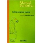 Livro - Seleta em Prosa e Verso - Manuel Bandeira