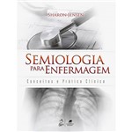 Livro - Semiologia para Enfermagem: Conceitos e Prática Clínica