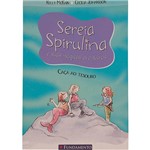 Livro - Sereia Spirulina e Suas Mágicas Aventuras