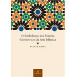Livro - Simbolismo dos Padrões Geométricos da Arte Islâmica, o