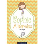 Livro - Sophie: a Heroína