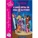 Livro - Tea Sisters 01: o Amor Entra em Cena em Ratford!