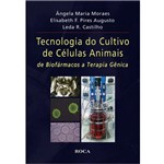Livro - Tecnologia de Cultivo de Células Animais - de Biofármacos a Terapia Gênica