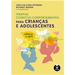 Livro - Terapias Cognitivo-comportamentais para Crianças e Adolescentes