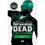 Livro - The Walking Dead e a Filosofia
