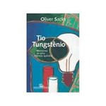 Livro - Tio Tungstenio