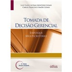 Livro - Tomada de Decisão Gerencial: Enfoque Multicritério