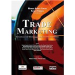 Livro: Trade Marketing: Estratégias de Distribuição e Execução de Vendas
