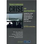 Livro - Transformando a Crise em Oportunidades