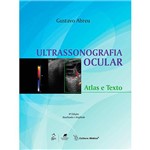 Livro - Ultrassonografia Ocular: Atlas e Texto