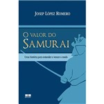 Livro - Valor do Samurai, o