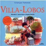 Crianças Famosas: Villa Lobos