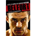 Livro - Vitor Belfort: Lições de Garra, Fé e Sucesso