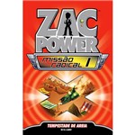 Livro - Zac Power Missão Radical 01: Tempestade de Areia