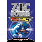 Livro - Zac Power Missão Radical 04: Perigo no Fundo do Mar