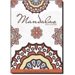 Mandalas para Relaxar - Livro de Colorir Antiestresse - Coleção Arteterapia