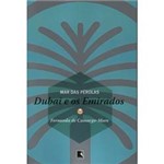 Mar das Pérolas: Dubai e os Emirados