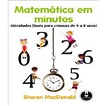 Matematica em Minuto Satividades Faceis para Criancas de 4 a 8