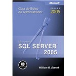 Livro - Guia de Bolso do Administrador: Microsoft SQL Server 2005