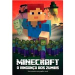 Minecraft: a Vingança dos Zumbis