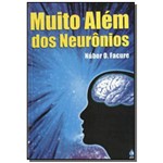 Muito Além dos Neurônios