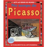 No Tempo de Picasso - 2 Ed
