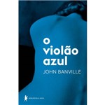 O Violão Azul - 1ª Ed.