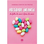 Obesidade Infantil + Vanessa Gontijo de Freitas + Psicologia + Artigo a