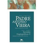 Obra Completa Padre Antonio Vieira - Vol Xv - Tomo 2 - Loyola