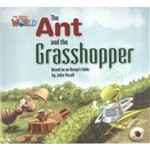 Our World 2 Reader 3 The Ant And The Grasshopper Based On An Aesops Fable
