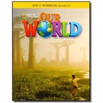 Our World: Workbook With Audio Cd - Level 4 - Brit