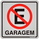 Placa de Alumínio Garagem Proibido Estacionar Preto e Vermelho Sinalize