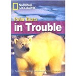 Footprint Reading Library - Level 6 - 2200 B2 - Polar Bears In Trouble Amer