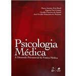 Psicologia Médica: a Dimensão Psicossocial da Prática Médica
