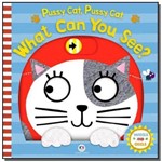 Pussy Cat, Pussy Cat, What CAN You See?