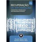 Livro - Recuperação de Informação: Conceitos e Tecnologia das Máquinas de Busca