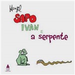Sapo Ivan e a Serpente