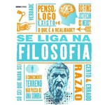 Se Liga na Filosofia - Globo
