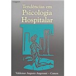 Tendências em Psicologia Hospitalar