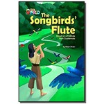 The Songbirds Flute: Based On a Folk Tale From Gua