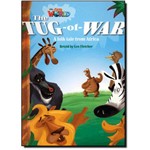 The Tug-of-war: a Folk Tale From Africa - Level 4 - British English - Series Our World
