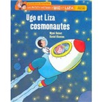 Ugo Et Liza Cosmonautes