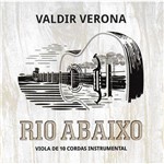 Valdir Verona - Rio Abaixo