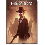 Vida Oculta de Fernando Pessoa, a