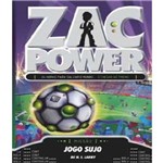 Livro - Zac Power 23: Jogo Sujo